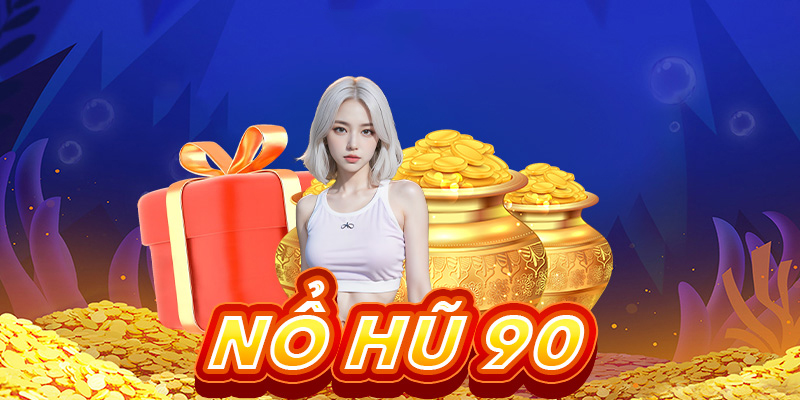 Thế mạnh đặc biệt khi truy cập NOHU90 ổn định